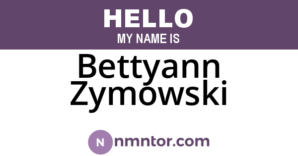 Bettyann Zymowski
