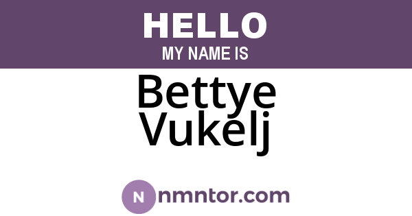 Bettye Vukelj