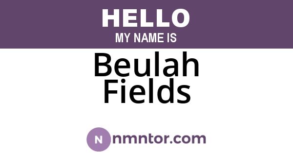 Beulah Fields
