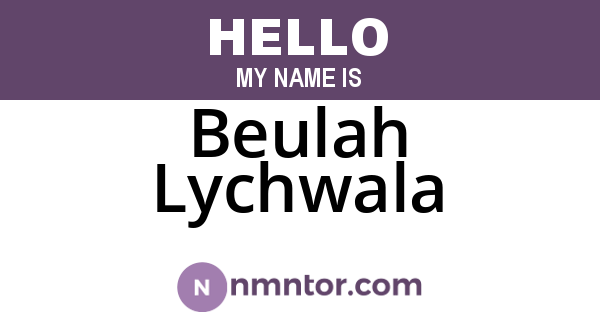 Beulah Lychwala