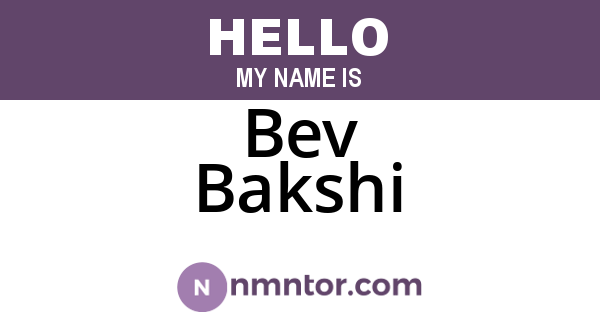 Bev Bakshi