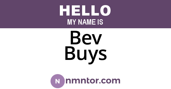 Bev Buys