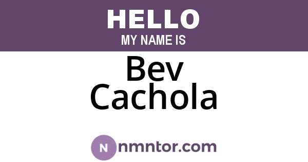 Bev Cachola