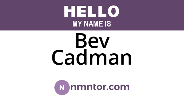 Bev Cadman