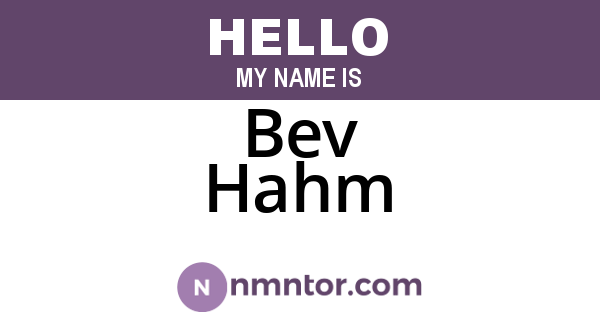 Bev Hahm