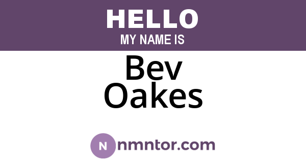 Bev Oakes