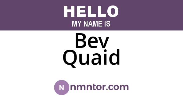 Bev Quaid