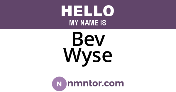 Bev Wyse