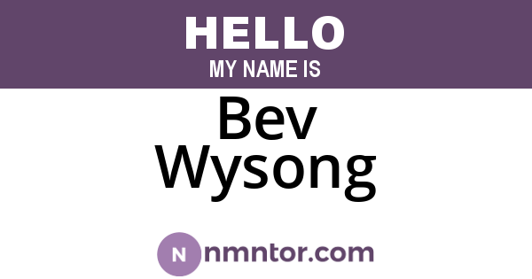 Bev Wysong
