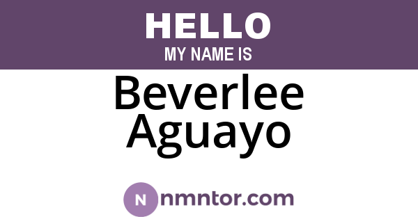 Beverlee Aguayo