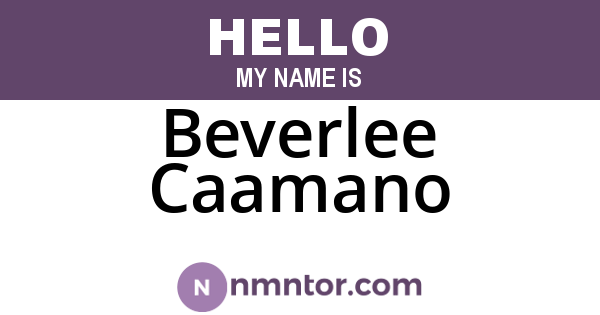 Beverlee Caamano