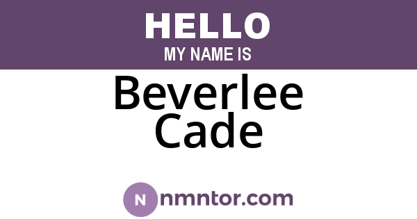 Beverlee Cade