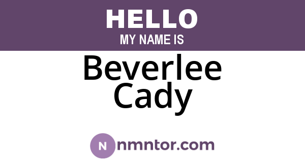 Beverlee Cady