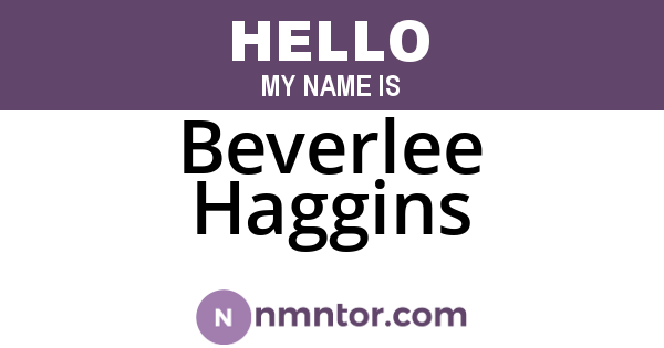 Beverlee Haggins