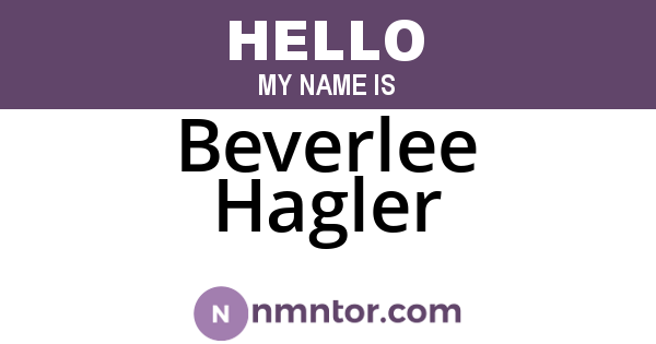 Beverlee Hagler
