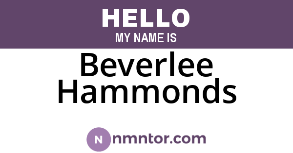 Beverlee Hammonds