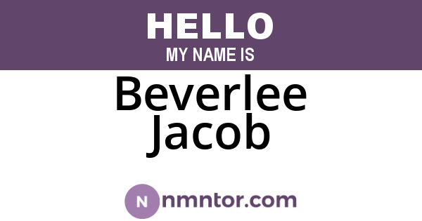 Beverlee Jacob