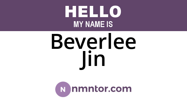 Beverlee Jin
