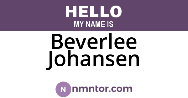 Beverlee Johansen