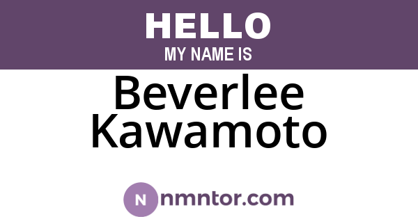 Beverlee Kawamoto