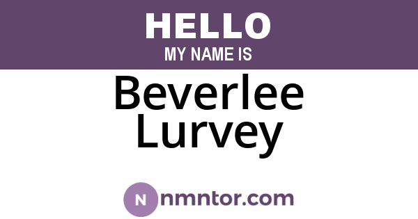 Beverlee Lurvey
