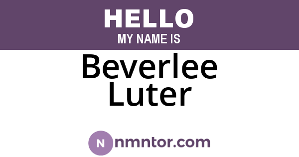 Beverlee Luter