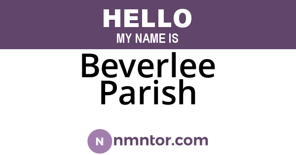Beverlee Parish