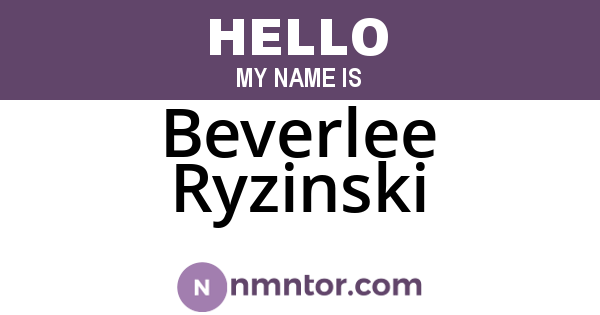 Beverlee Ryzinski