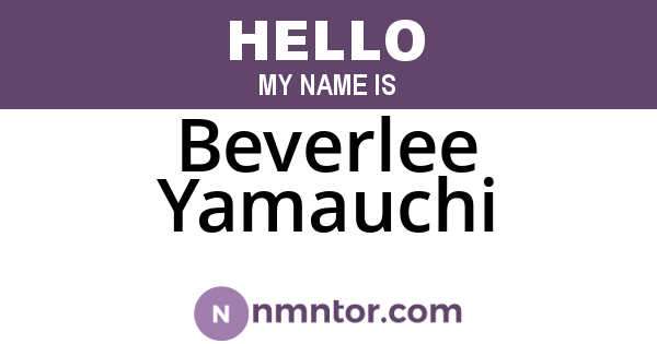 Beverlee Yamauchi
