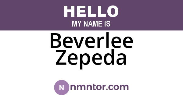 Beverlee Zepeda