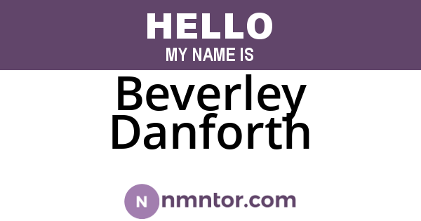 Beverley Danforth