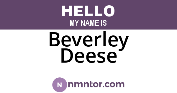 Beverley Deese