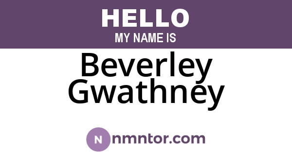 Beverley Gwathney