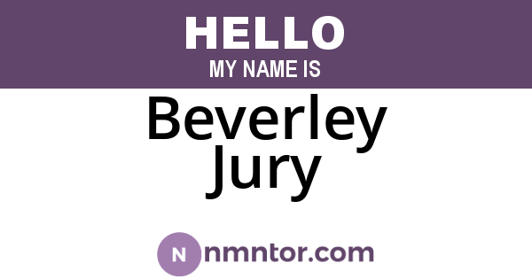 Beverley Jury