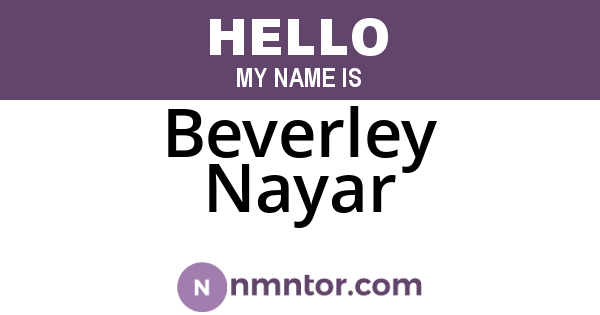 Beverley Nayar