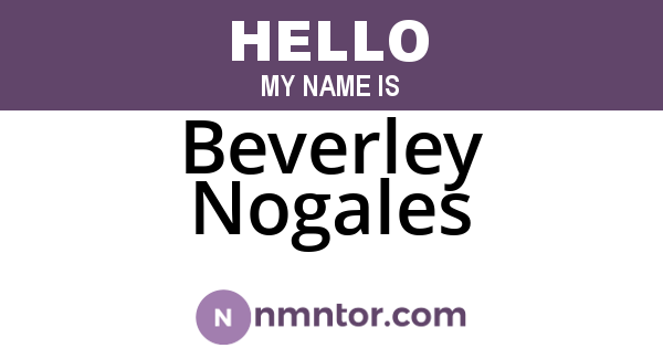 Beverley Nogales