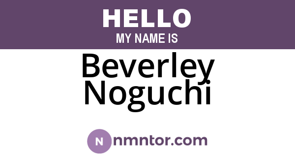 Beverley Noguchi