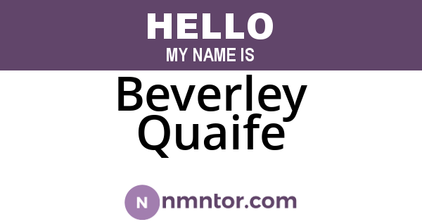Beverley Quaife