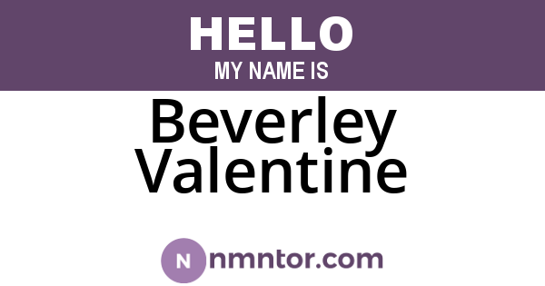 Beverley Valentine