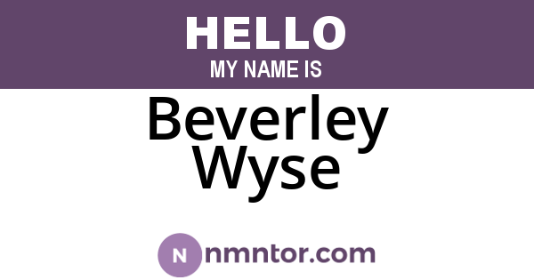 Beverley Wyse