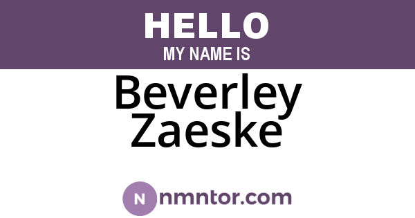 Beverley Zaeske