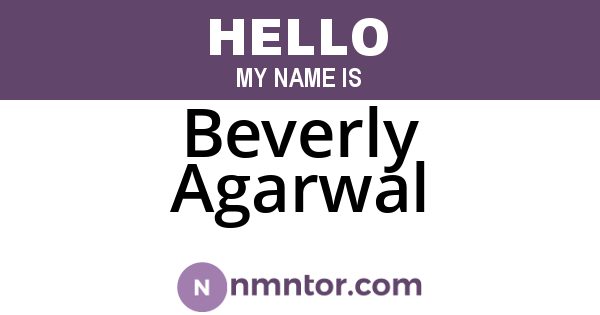 Beverly Agarwal