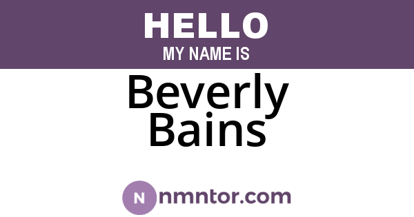 Beverly Bains