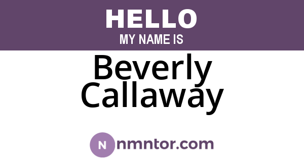 Beverly Callaway