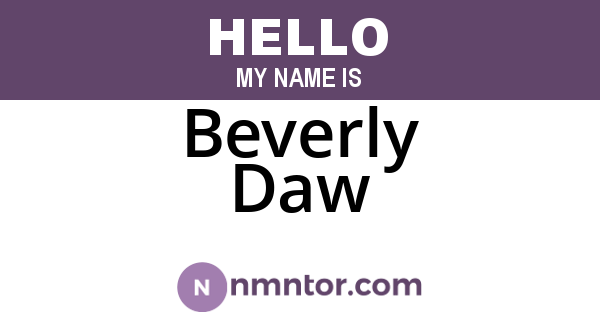 Beverly Daw