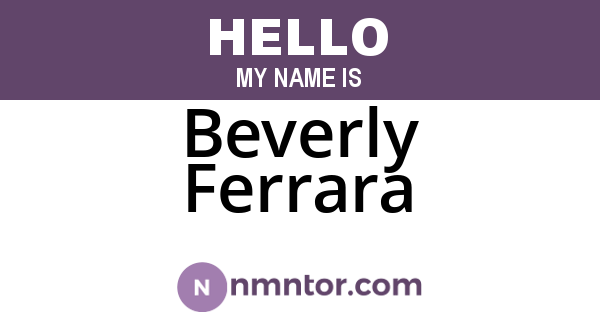 Beverly Ferrara