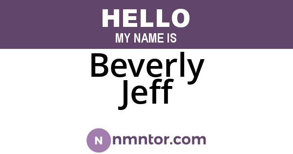 Beverly Jeff