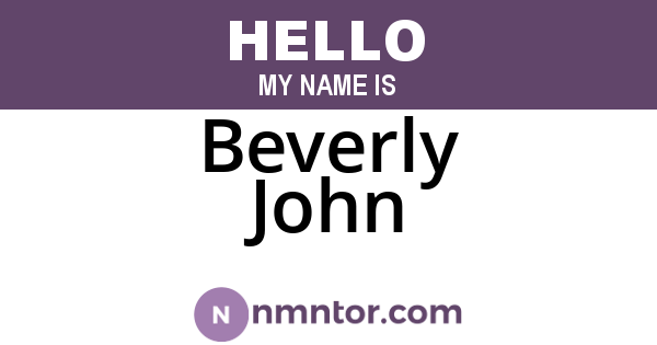 Beverly John