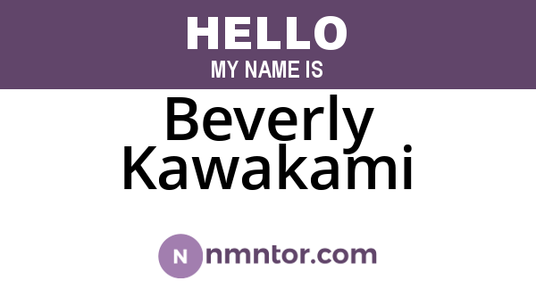 Beverly Kawakami