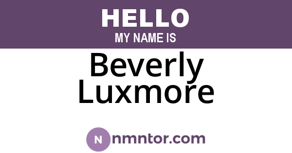 Beverly Luxmore